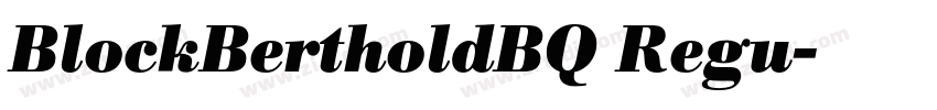 BlockBertholdBQ Regu字体转换 BlockBertholdBQ Regu字体转换